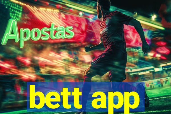 bett app